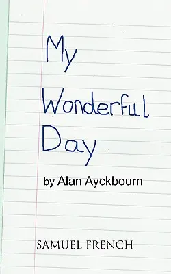 Môj nádherný deň - My Wonderful Day