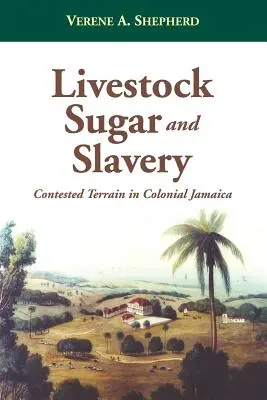Hospodárske zvieratá, cukor a otroctvo - Livestock, Sugar and Slavery