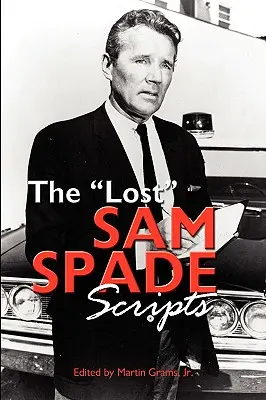 Stratené scenáre Sama Spadea - The Lost Sam Spade Scripts