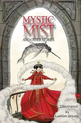 Mystická hmla a iné príbehy - Mystic Mist and other Stories