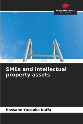 Malé a stredné podniky a aktíva duševného vlastníctva - SMEs and intellectual property assets