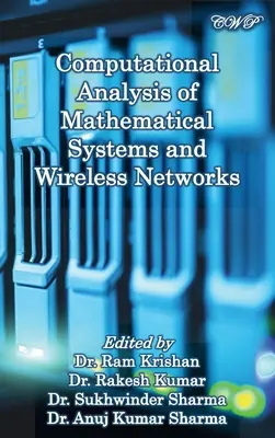Výpočtová analýza matematických systémov a bezdrôtových sietí - Computational Analysis of Mathematical Systems and Wireless Networks