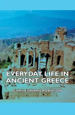 Každodenný život v starovekom Grécku - Everyday Life in Ancient Greece