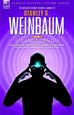 STRANGE GENIUS - Klasické príbehy o práci ľudskej mysle vrátane kompletného románu Nový Adam, príbehov 