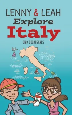 Lenny a Leah objavujú Taliansko - Lenny & Leah Explore Italy