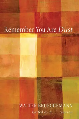 Pamätaj, že si prach - Remember You Are Dust