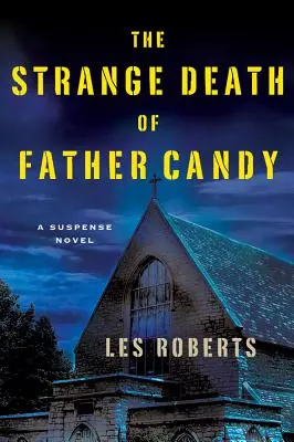 Podivná smrť otca Candyho - The Strange Death of Father Candy