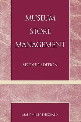 Manažment múzejného obchodu - Museum Store Management