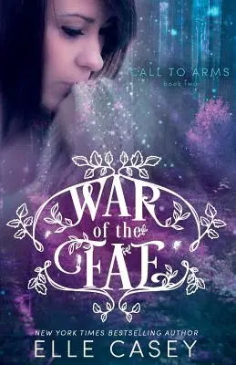 Vojna fae (kniha 2, Volanie do zbrane) - War of the Fae (Book 2, Call to Arms)