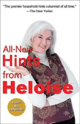 Úplne nové rady od Heloise - All-New Hints from Heloise