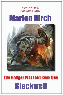 Badger War Lord Prvá kniha - The Badger War Lord Book One