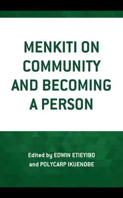 Menkiti o spoločenstve a stávaní sa osobnosťou - Menkiti on Community and Becoming a Person