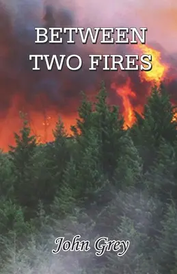 Medzi dvoma ohňami - Between Two Fires