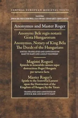 Anonymus a majster Roger - Anonymus and Master Roger