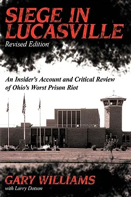 Obliehanie v Lucasville - Siege in Lucasville