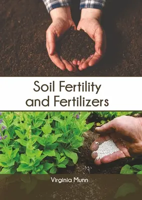 Úrodnosť pôdy a hnojivá - Soil Fertility and Fertilizers