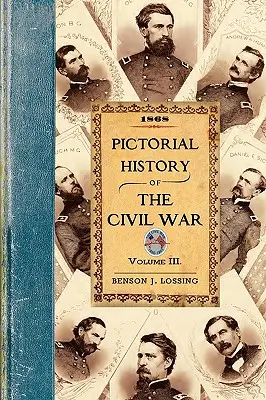 Obrazové dejiny občianskej vojny v Spojených štátoch amerických - Pictorial History of the Civil War in the United States of America