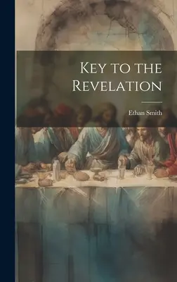 Kľúč k zjaveniu - Key to the Revelation
