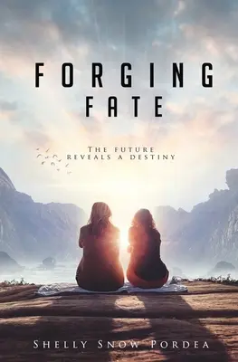 Kovanie osudu - Forging Fate