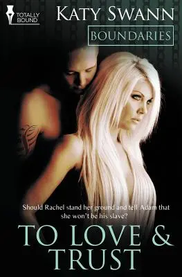 Hranice: Milovať a dôverovať - Boundaries: To Love and Trust