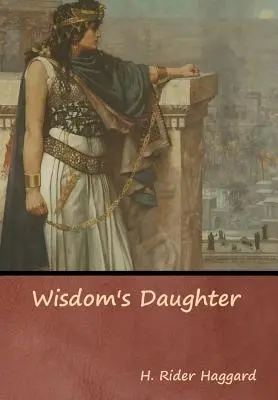 Dcéra múdrosti - Wisdom's Daughter