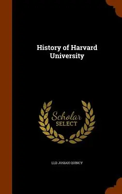 Dejiny Harvardovej univerzity - History of Harvard University