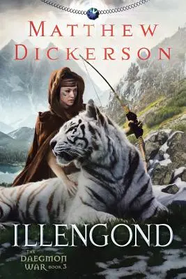 Illengond: Kniha: Illondong: Daegmonská vojna, kniha 3 - Illengond: The Daegmon War Book 3