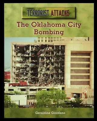 Bombový útok v Oklahoma City - The Oklahoma City Bombing