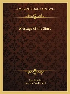Posolstvo hviezd - Message of the Stars