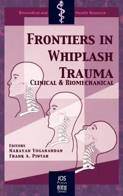 Hranice v oblasti traumy spôsobenej bičom - Frontiers in Whiplash Trauma