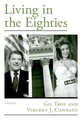 Život v osemdesiatych rokoch - Living in the Eighties