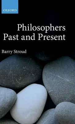 Filozofi minulosti a súčasnosti: Vybrané eseje - Philosophers Past and Present: Selected Essays