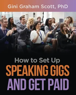 Ako si dohodnúť rečnícke vystúpenia a dostať za ne zaplatené - How to Set Up Speaking Gigs and Get Paid