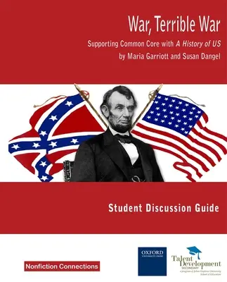 War, Terrible War - Supporting Common Core with A History of US Study Manual - War, Terrible War - Supporting Common Core with A History of US Study Guide