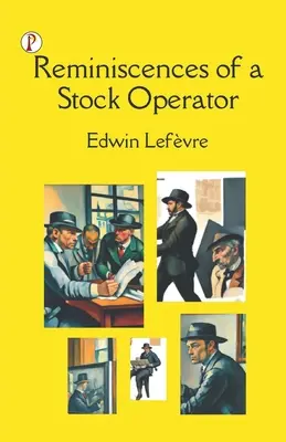Spomienky obchodníka s cennými papiermi - Reminiscences of a Stock Operator