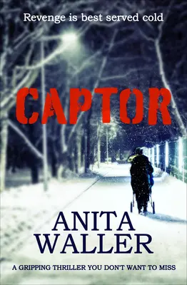 Captor: Napínavý triler, ktorý si nesmiete nechať ujsť - Captor: A Gripping Thriller You Don't Want to Miss