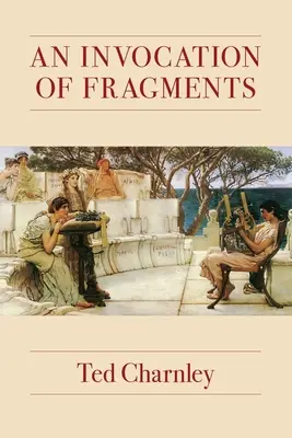 Vzývanie fragmentov - An Invocation of Fragments
