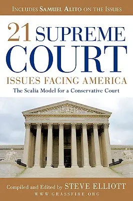 21 problémov najvyššieho súdu, ktorým čelí Amerika - 21 Supreme Court Issues Facing America