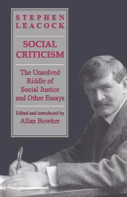 Sociálna kritika: Nevyriešená záhada sociálnej spravodlivosti a iné eseje - Social Criticism: The Unsolved Riddle of Social Justice and Other Essays