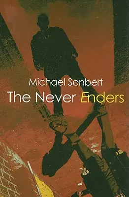 The Never Enders (Nikdy nekončiaci) - The Never Enders