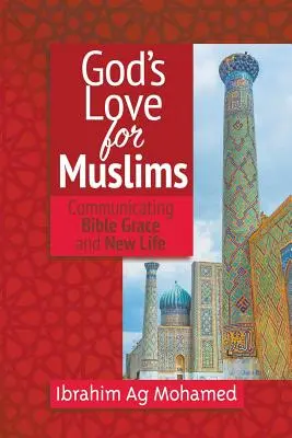 Božia láska k moslimom - God's Love for Muslims