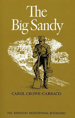 Veľký piesok - The Big Sandy