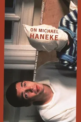 O Michaelovi Hanekem - On Michael Haneke