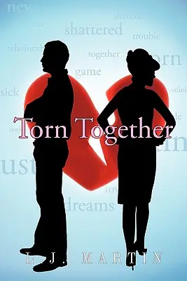 Roztrhnutí spolu - Torn Together