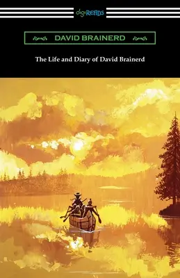 Život a denník Davida Brainerda - The Life and Diary of David Brainerd