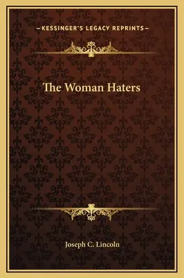 Nenávidiace ženy - The Woman Haters