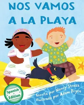 Nos vamos a la playa (Ideme na pláž) - Nos vamos a la playa (We're Going to the Beach)