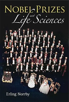 Nobelove ceny a prírodné vedy - Nobel Prizes and Life Sciences