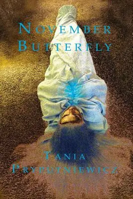 Novembrový motýľ - November Butterfly