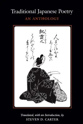 Tradičná japonská poézia: An Anthology - Traditional Japanese Poetry: An Anthology